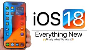 iOS 18 Features