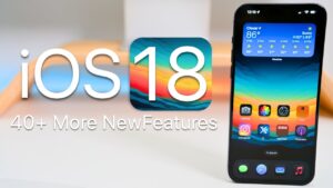 iOS 18 Features & Changes