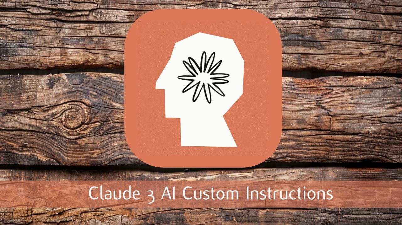 Claude 3 Custom Instructions