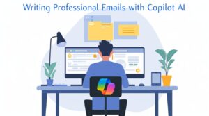 professional emails writing using MS Copilot AI