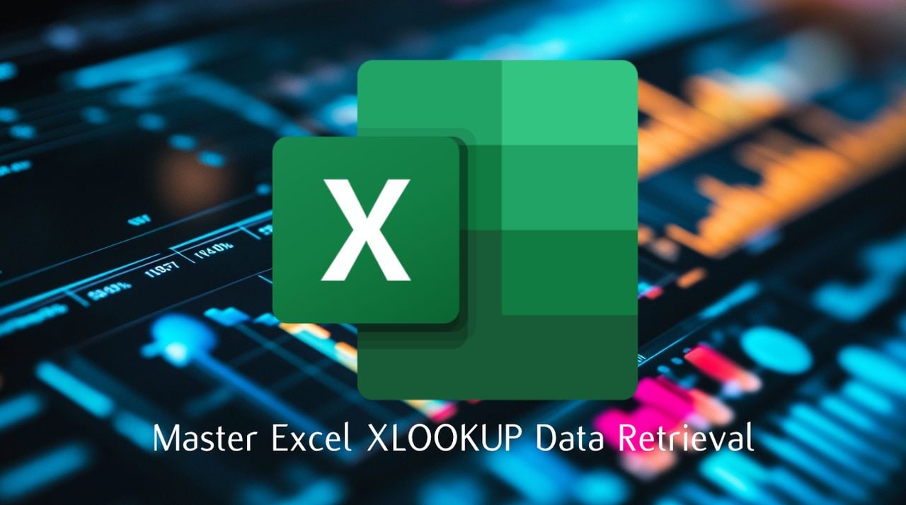 Master Excel XLOOKUP Data Retrieval