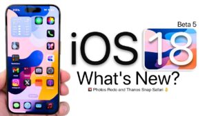 iOS 18 beta 5