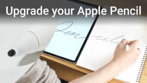 improve your Apple pencil