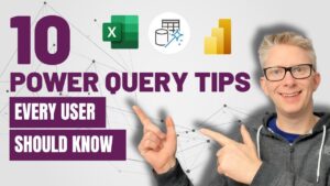 10 Excel Power Query tips