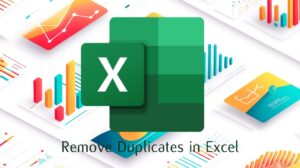 3 Methods to Remove Duplicates in Excel 2024