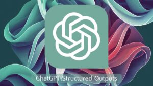 ChatGPT Structured Outputs API tutorial