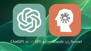ChatGPT o1 vs GPT-4o vs Claude 3.5 Sonnet
