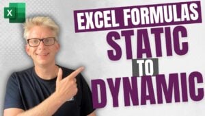 Excel Static to Dynamic formulas