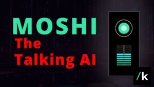 Moshi the talking AI Voice