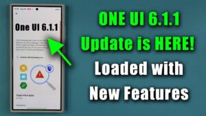 Samsung ONE UI 6.1.1