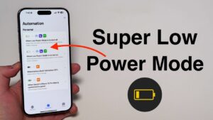 Super Low Power Mode