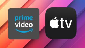 Amazon Adds Apple TV to Prime Video