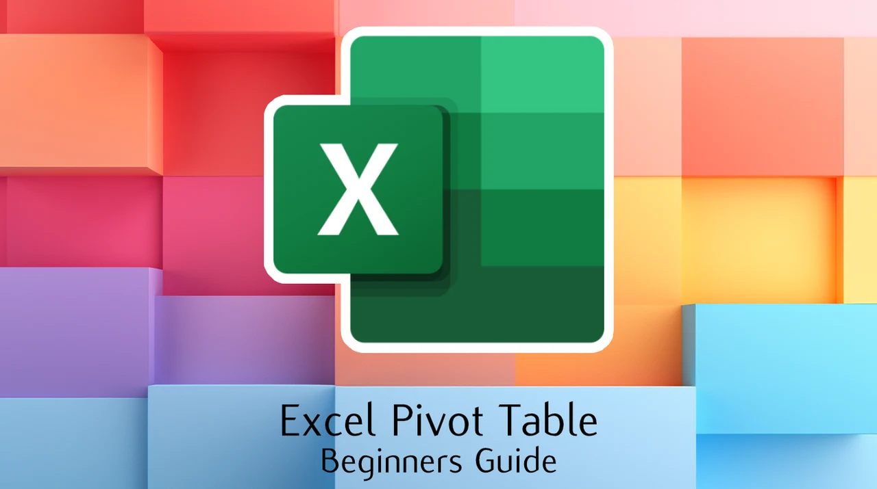 How to Make a Excel Pivot Table - Beginners Guide