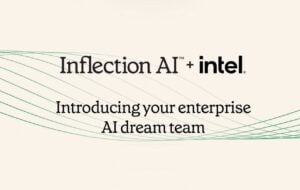 Inflection AI and Intel Launch Enterprise AI System