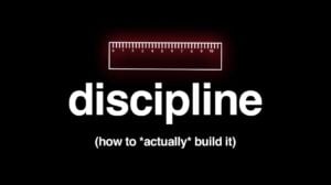 developing a disciplined mindset