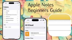 Apple Notes Beginners Guide