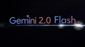 Google Gemini 2.0 Flash AI platform