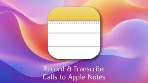 Overview of iOS 18 call recording and transcription features