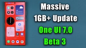 Samsung One UI 7 Beta 3
