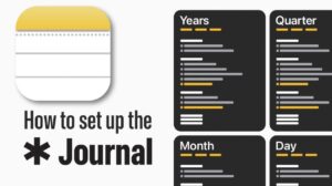 Digital journaling system for daily reflections and goal tracking in Apple Notes