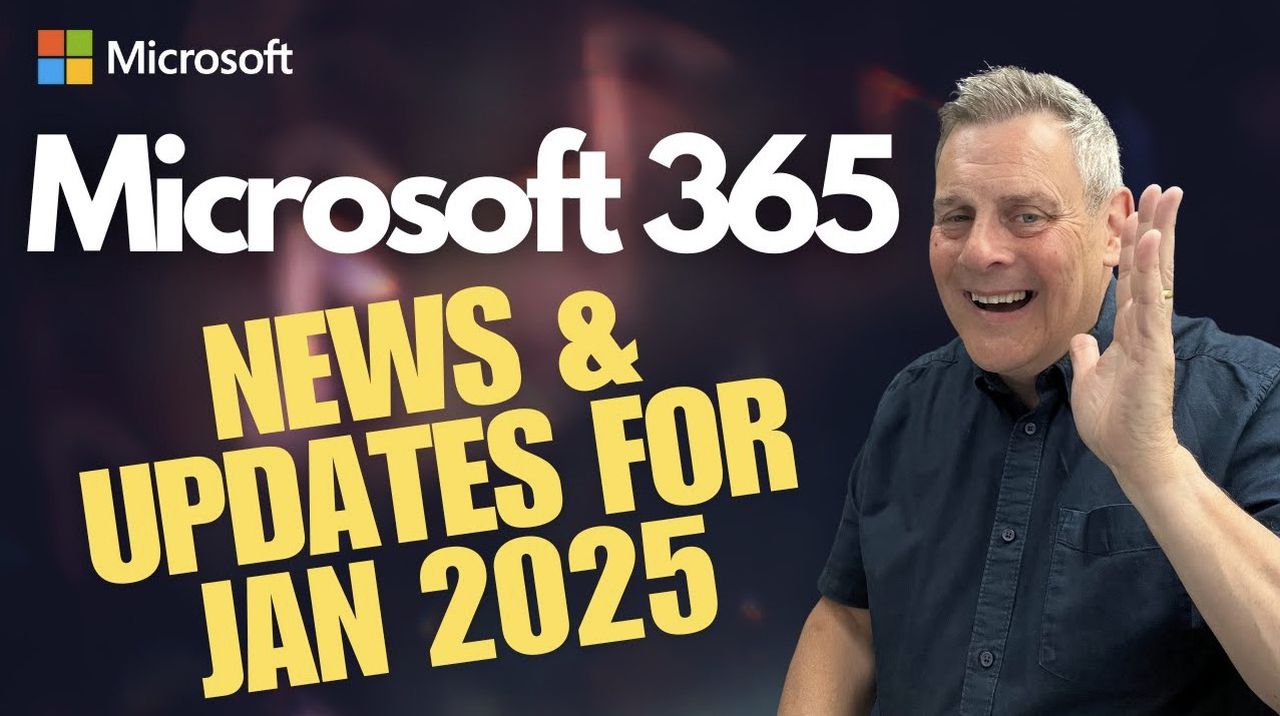 Microsoft 365 January 2025 Updates for Security & Productivity - Geeky ...
