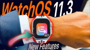 watchOS 11.3