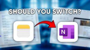 Comparison of Apple Notes and Microsoft OneNote features