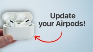 Step-by-step guide to updating AirPods firmware for better performance