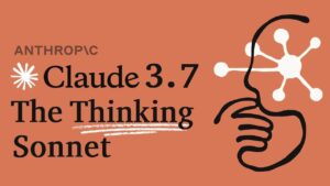 Claude 3.7 Sonnet AI model showcasing advanced reasoning capabilities