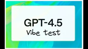 Comparison of GPT-4.5 features and improvements over GPT-4