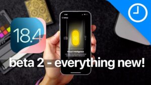 Overview of iOS 18.4 Beta 2 features and updates for iPhone users