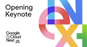 Google Cloud Next 2025 Opening Keynote