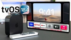 Apple tvOS 18.4 update showcasing new features and performance improvements