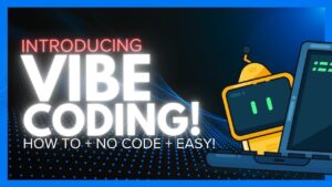 AI-powered vibe coding simplifying software development
