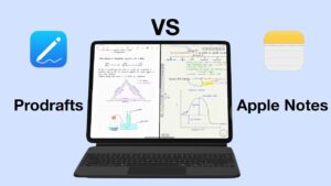 Apple Notes and Prodrafts compared for productivity in 2025