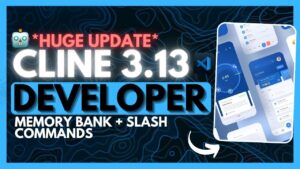 Cline v3.13.2 showcasing its memory bank system for smarter coding