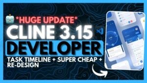 Cline v3.15 AI coding assistant with advanced features for developers