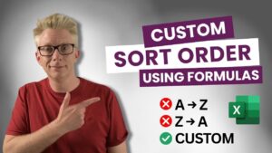 Excel custom sorting techniques for non-standard data organization
