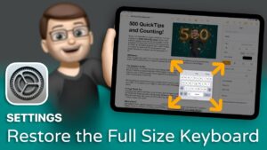 Guide to fixing the Floating Keyboard on iPad and restoring full size