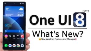 One UI 8 Beta features and updates for Samsung Galaxy S25 series