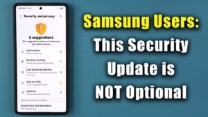 Samsung Galaxy security update featuring the enhanced Auto Blocker module