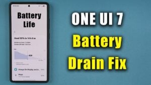 Samsung One UI 7.0 battery drain fix guide for improved performance