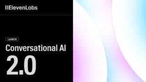 ElevenLabs Conversational AI 2.0 showcasing human-like dialogue capabilities
