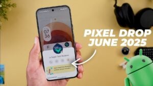 Google Pixel June 2025 feature drop showcasing AI and camera upgrades