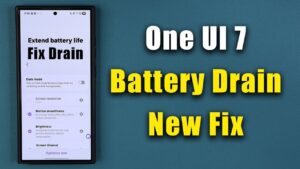 Samsung One UI 7.0 battery drain fix using Good Guardian app