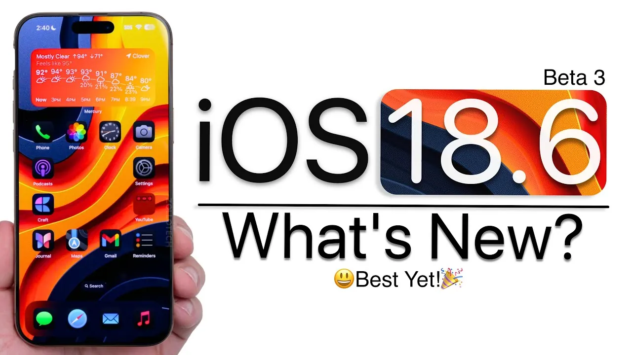 Performance improvements in iOS 18.6 Beta 3 update