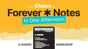 Organized Apple Notes system using the Forever Notes method