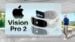 Comparison of Apple Vision Pro 2 and Vision Air AR/VR headsets