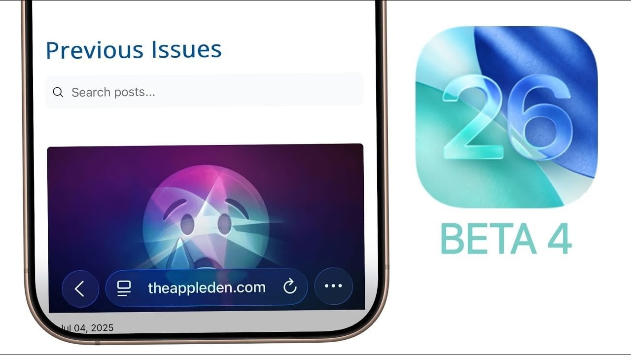 iOS 26 Beta 4: Everything New and Changed