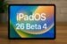 ipadOS 26 beta 4